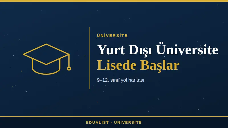 Yurt Dışı Üniversiteye Hazırlık